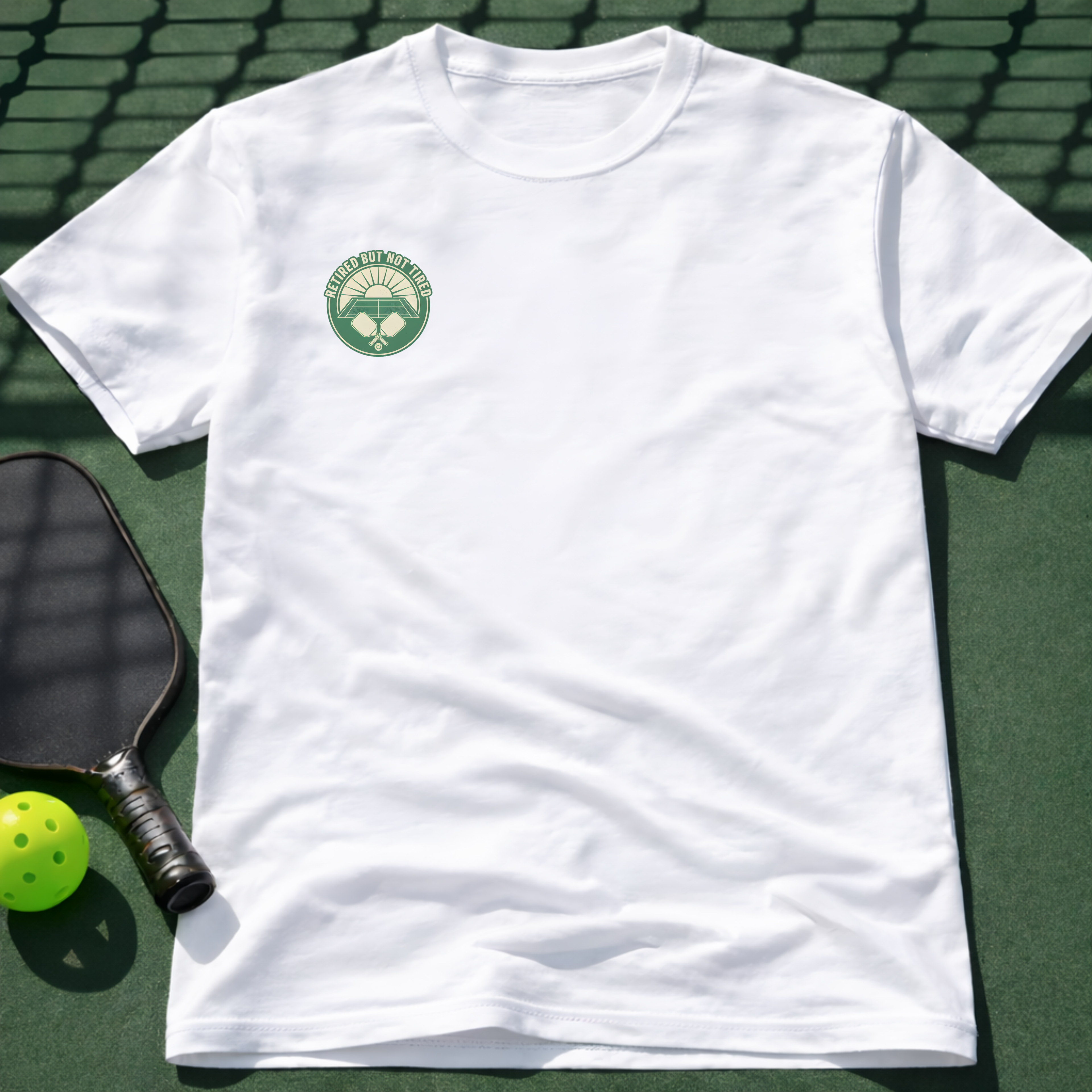 Retired But Not Tired T-Shirt (Chest Print)
