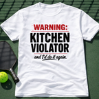 Warning: Kitchen Violator T-Shirt