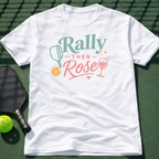 Rally Then Rose T-Shirt