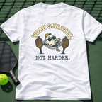 Work Smarter Not Harder T-Shirt