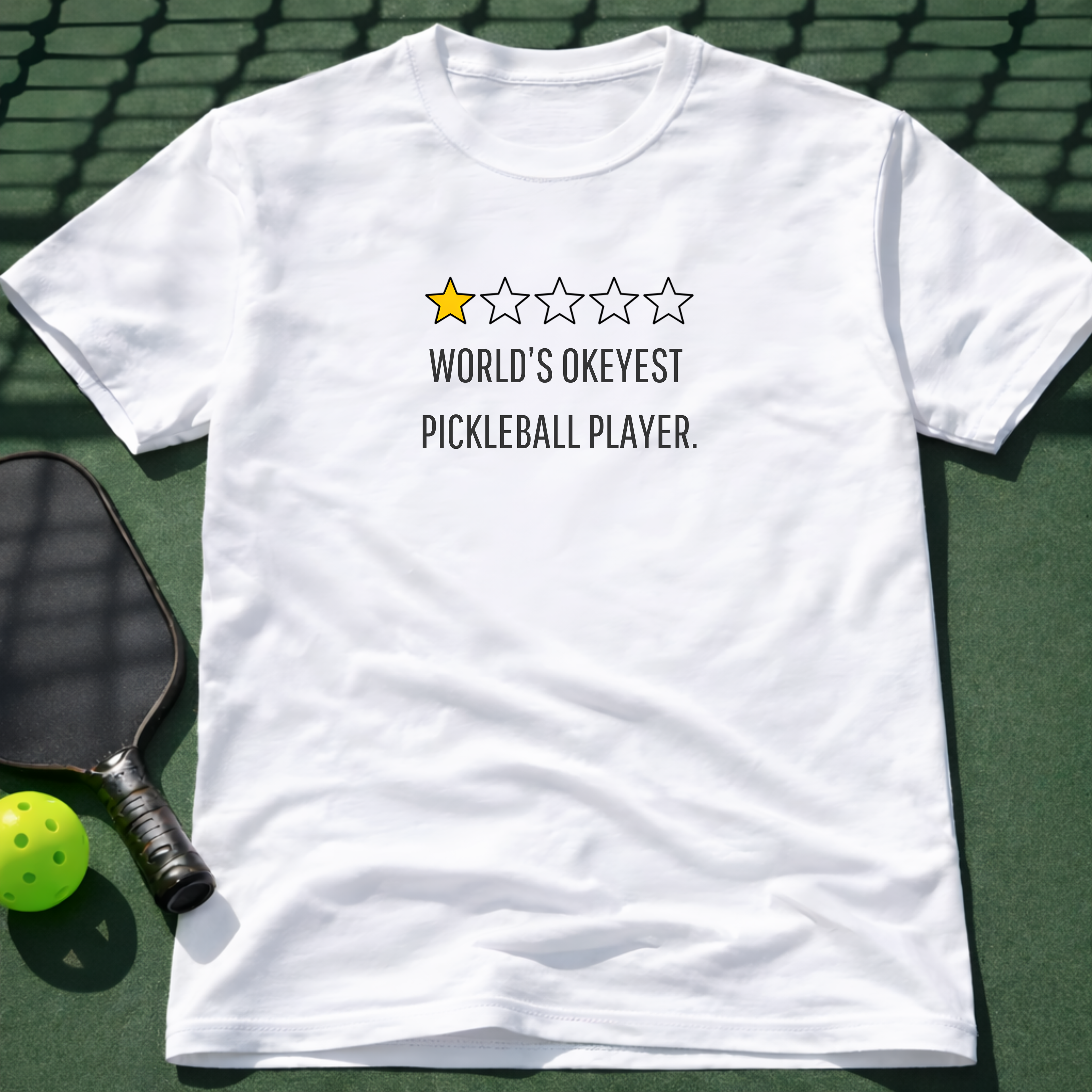 Worlds Okeyest Pickleball Player. T-Shirt